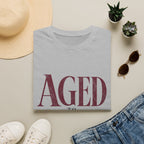 Aged to Perfection - Text - T-Shirt