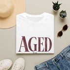 Aged to Perfection - Text - T-Shirt