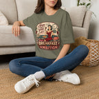 Breakfast with Ambition T-Shirt